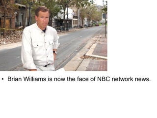 Brian Williams is now the face of NBC network news. 