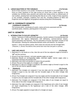 2. LINEAR EQUATIONS IN TWO VARIABLES (14) Periods
Recall of linear equations in one variable. Introduction to the equation...