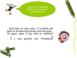  Interjeições (puxa)Classes fechadas – classes de palavras que têm um número reduzido de palavras, que se podem facilmente enumerar. Estas classes só muito raramente são enriquecidas com novas palavras. determinantes ( o, este, meu)