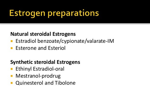 Class estrogens and antiestrogens Class estrogens and antiestrogens