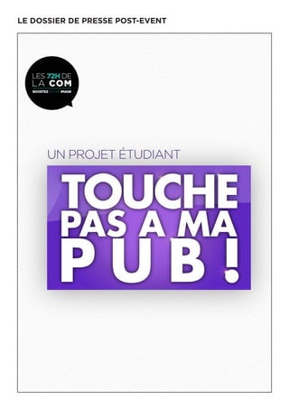 LE DOSSIER DE PRESSE POST-EVENT
0	
  
	
  
	
  
	
  
	
  
	
  
	
  
	
  
	
  
	
  
	
  
	
  
	
  
	
  
	
   	
  
 
