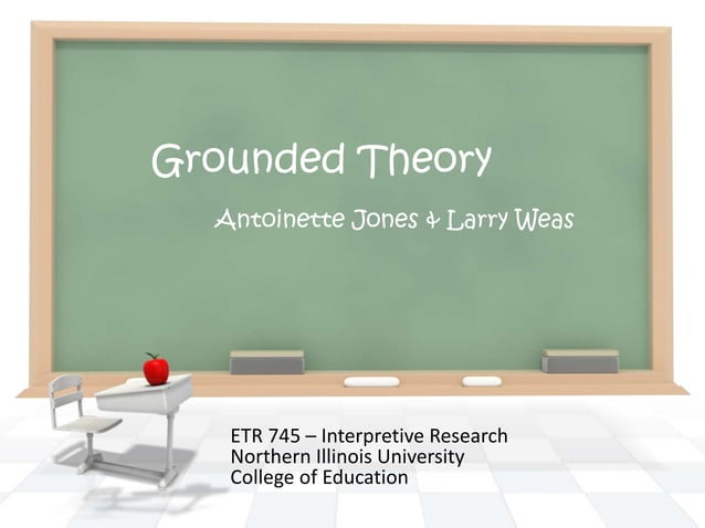 Grounded Theory Presentation | PPTX | Science