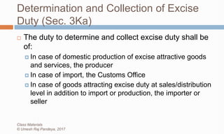 Excise Trial Class I- Overview of Excise Law.pptx