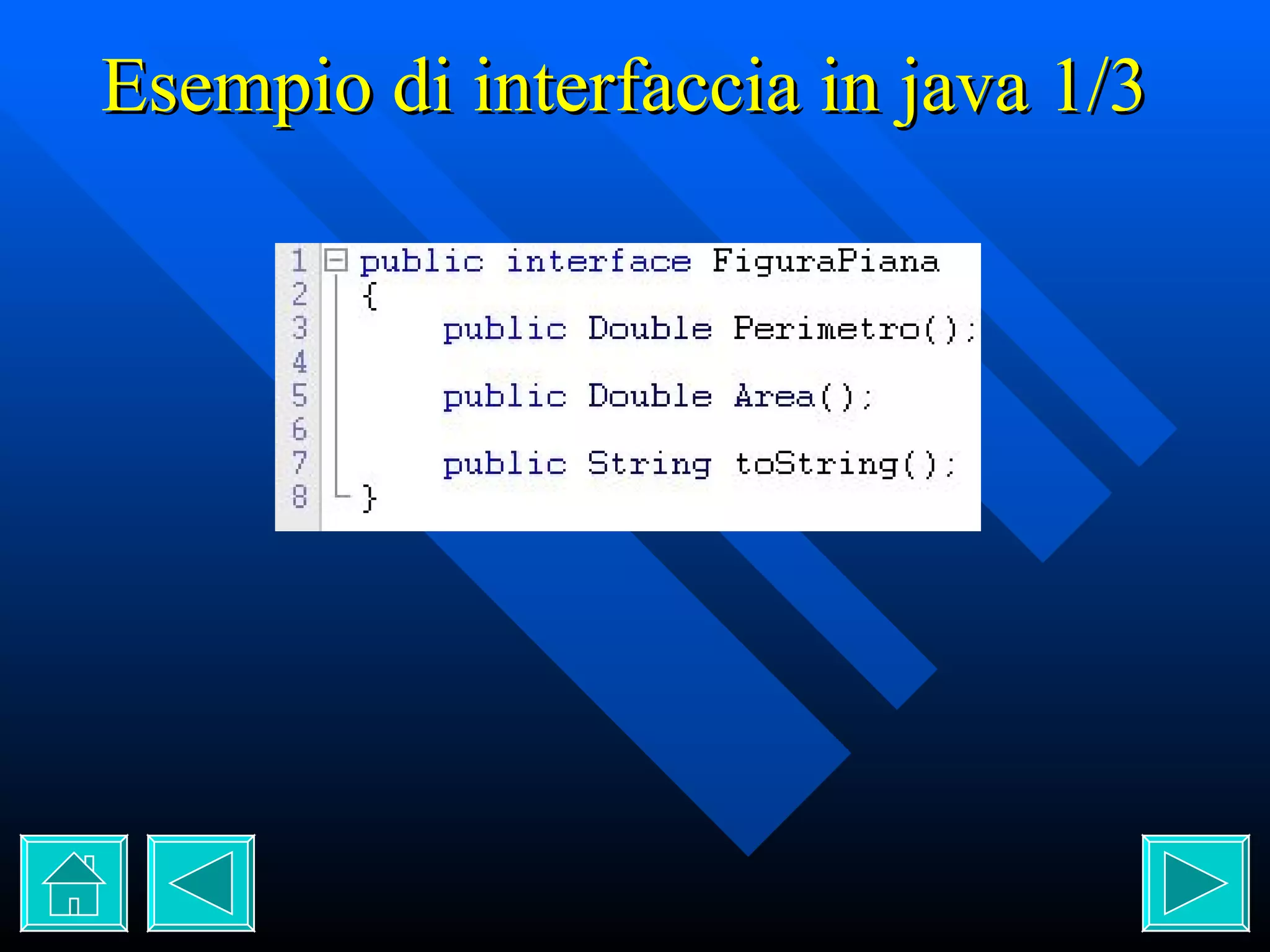 Esempio di interfaccia in java 1/3 