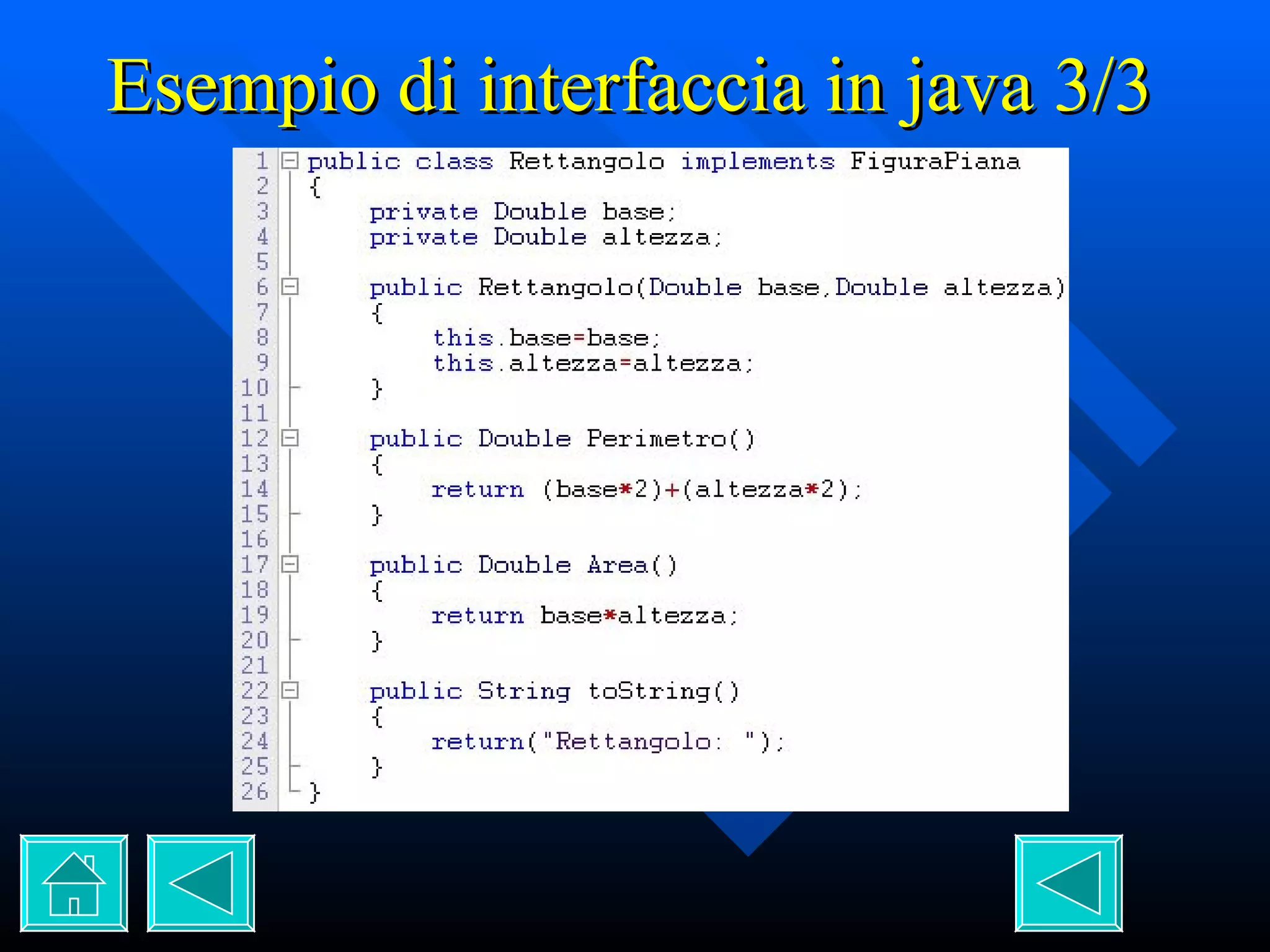 Esempio di interfaccia in java 3/3 