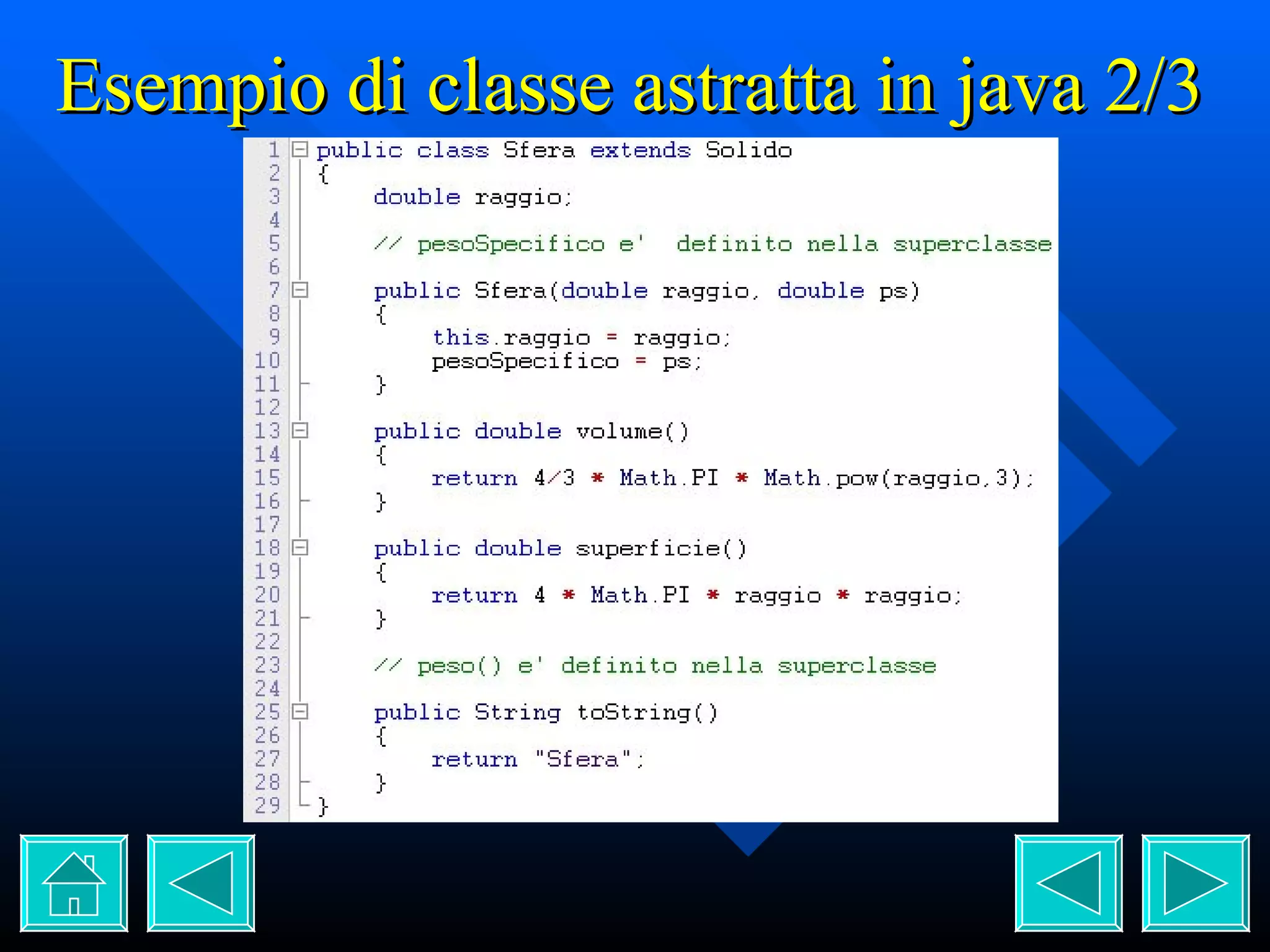Esempio di classe astratta in java 2/3 