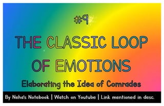 The Concept of COmrades & The Classic Loop of Emotions