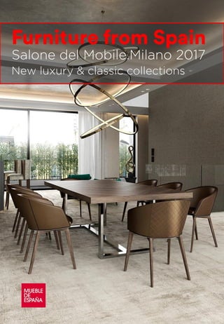 Salone del Mobile.Milano 2017
New luxury & classic collections
 
