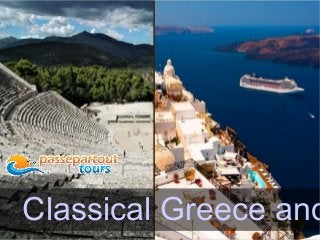 Classical Greece and
 