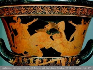 Euphronios. Herakles wrestling with Antaeus, red-figure krater (Greek, c. 460 BCE). Ceramic. H: 24 1⁄4”
 