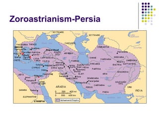 Zoroastrianism-Persia
 