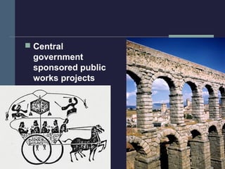  Central
 government
 sponsored public
 works projects
 