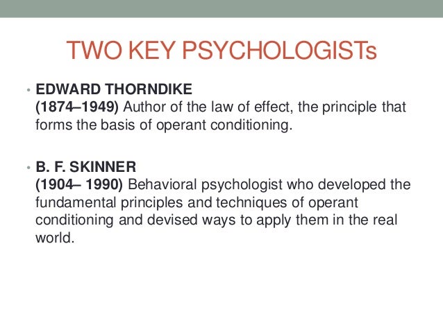 principles of classical conditioning identified by thorndike 1 1 edward lee thorndike (1874-1949) chapter 4 2 edward lee thorndike 1 thorndike was born in williamsburg, massachusetts on aug 31, 1874 2 read “principles of psychology. principles of classical conditioning identified by thorndike 1 1 edward lee thorndike (1874-1949) chapter 4 2 edward lee thorndike 1 thorndike was born in williamsburg, massachusetts on aug 31, 1874 2 read “principles of psychology.