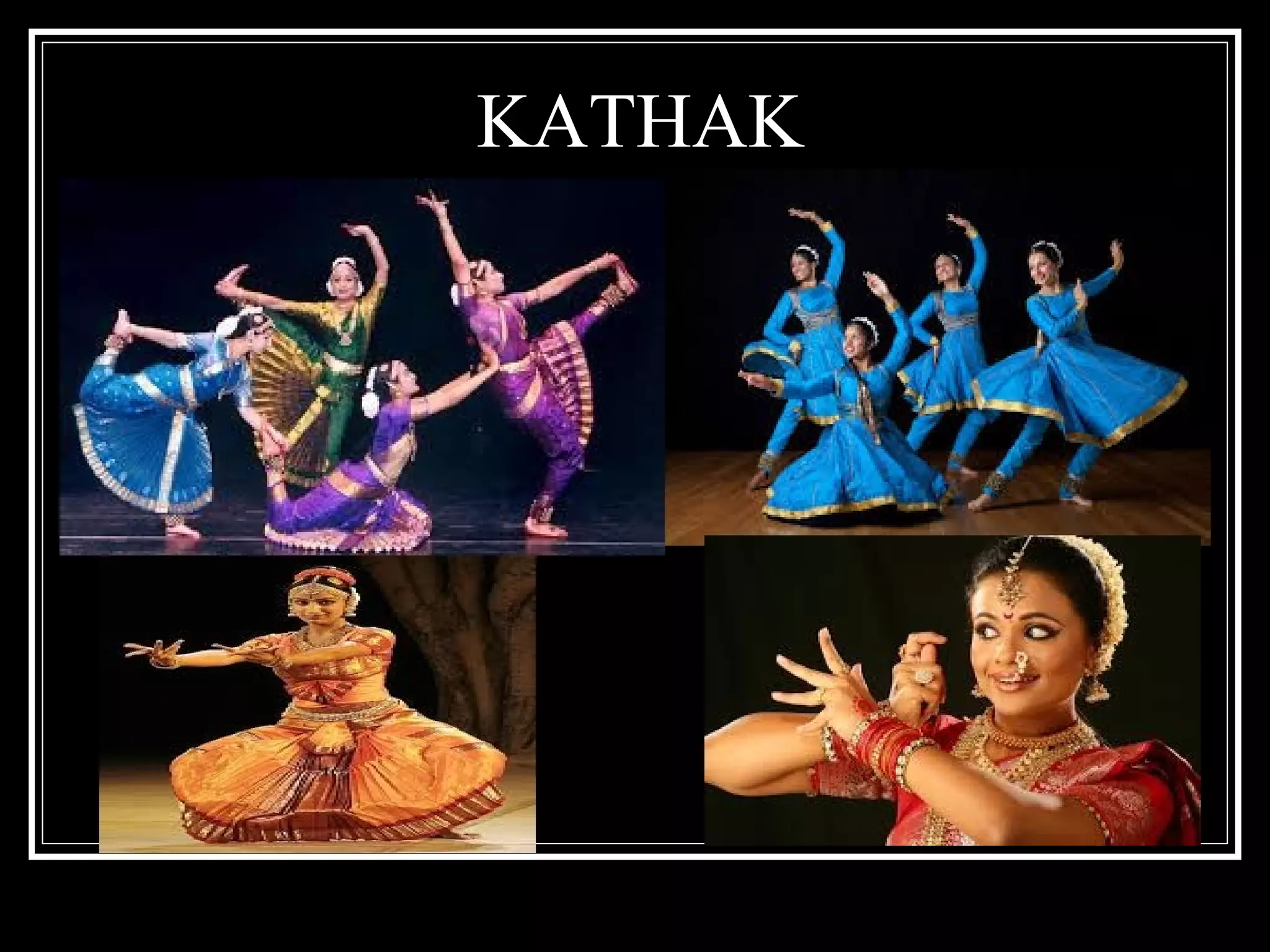 KATHAK
 