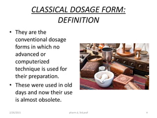 Classical dosage form | PPTX