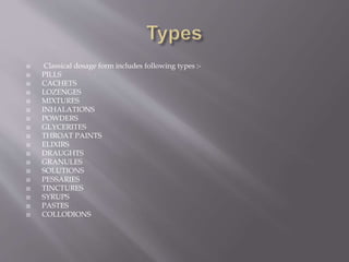 Classical dosage form | PPTX