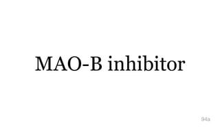 MAO-B inhibitor
94a
 