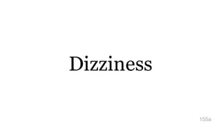 Dizziness
155a
 
