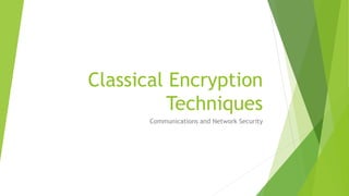 Classical_Encryption_techniquescryp.pptx