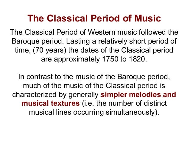 music of the classical period 1750 to 1820 ppt
