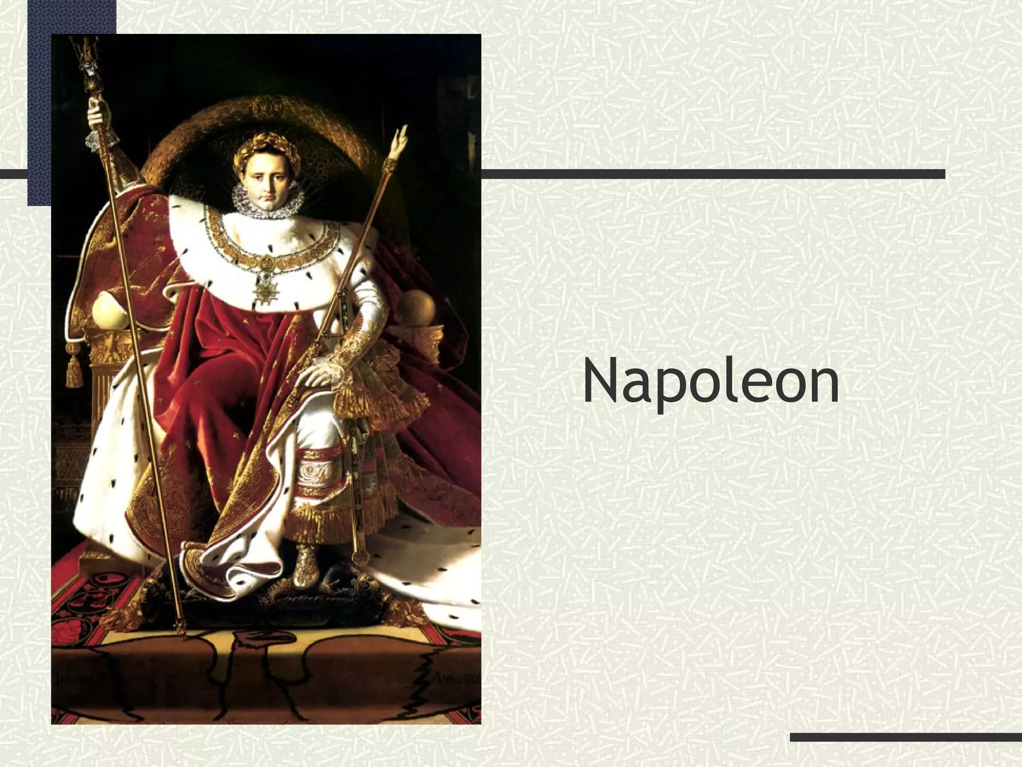 Napoleon
 
