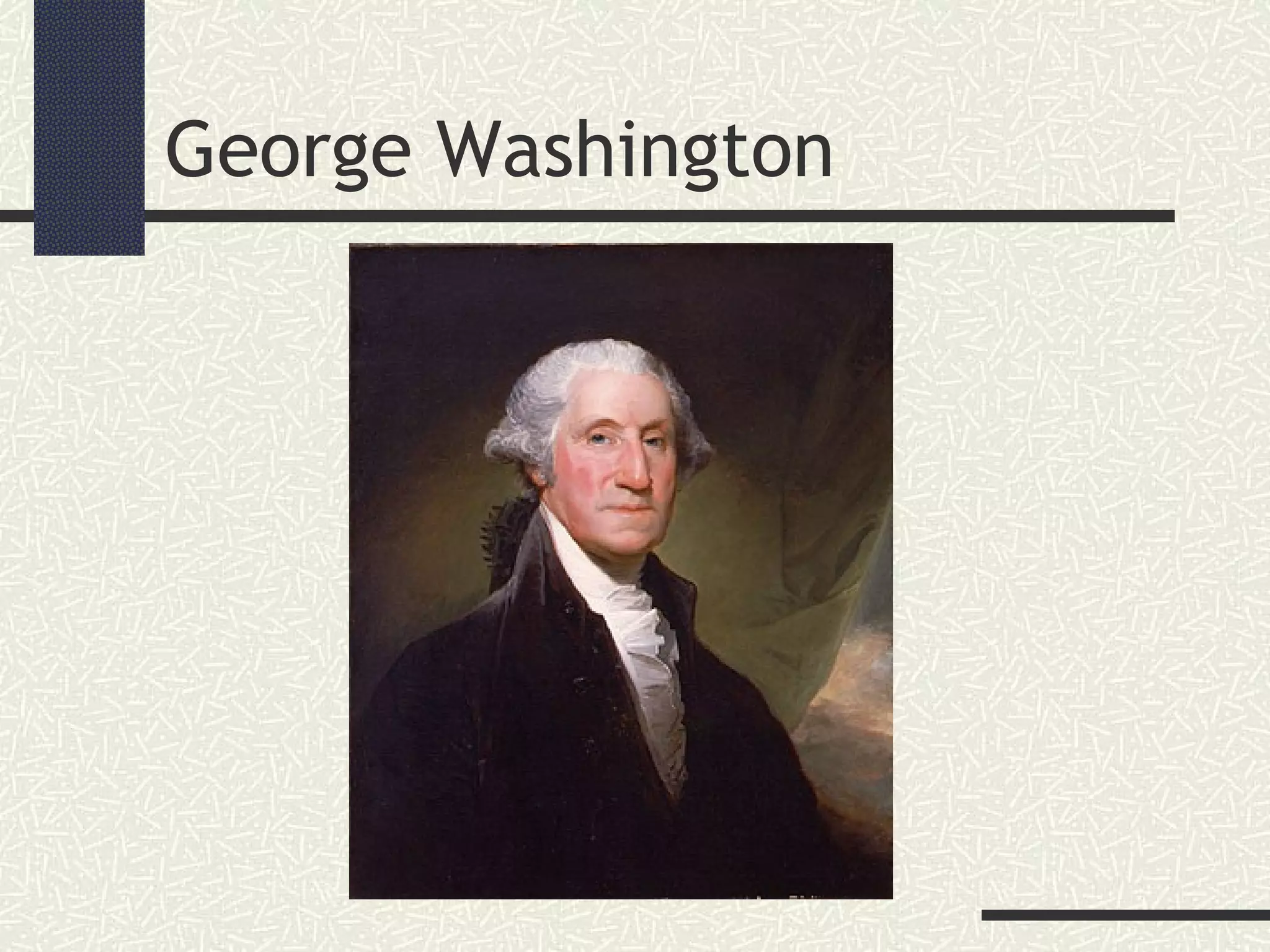 George Washington
 