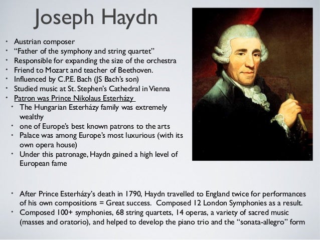 Which Composer Was Known As The “father Of The Symphony”? Classical power point