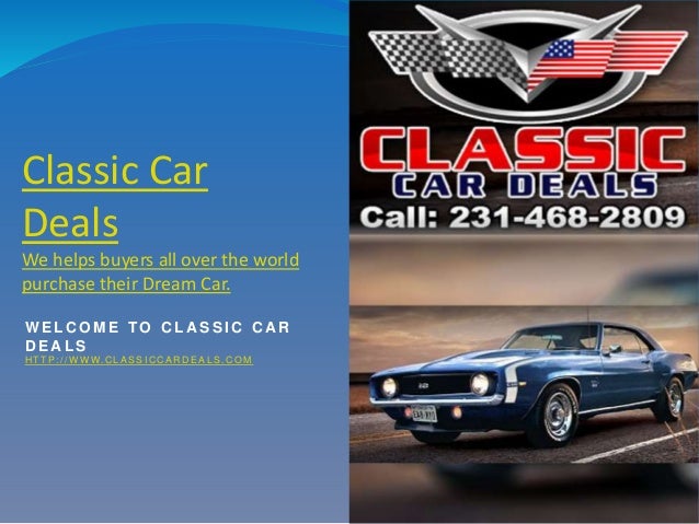 Classic Car Deals >> Classic Car Deals Classic Car Deals >> Classic Car Deals