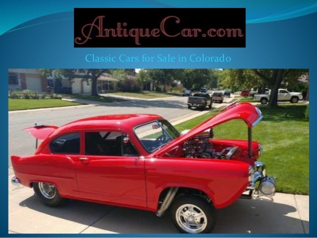 Classic Cars For Sale In Colorado