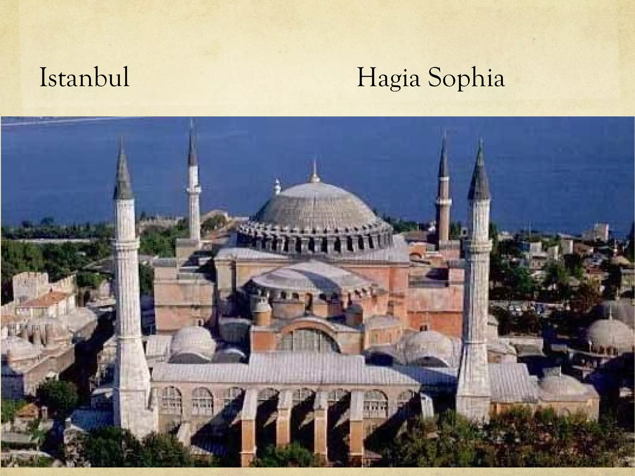Istanbul   Hagia Sophia
 