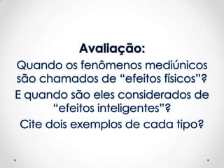 Classificacao da mediunidade