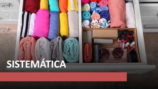 SISTEMÁTICA
 