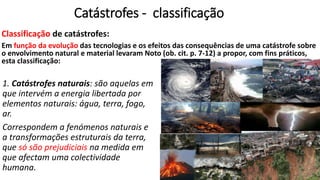 Classificação e consequências das Catástrofes - cópia.pptx