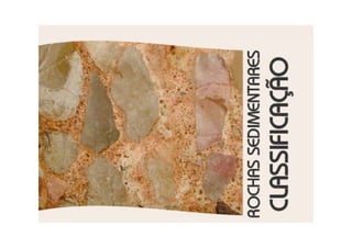 Classificacao rochas sedimentares