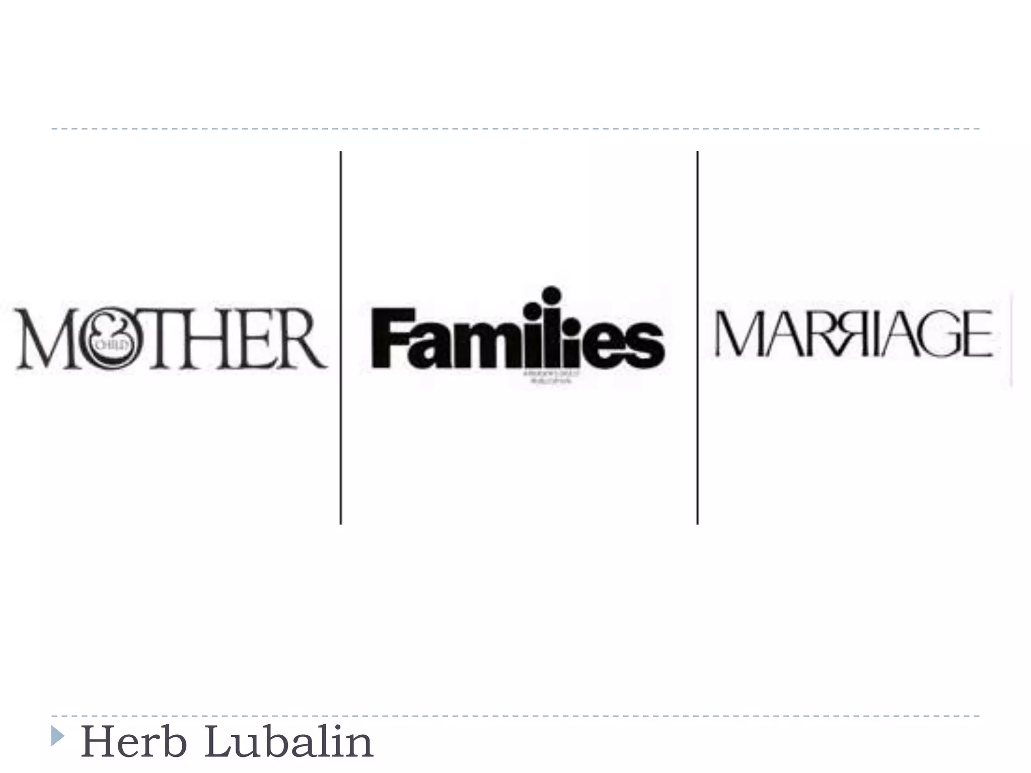 Herb Lubalin
 