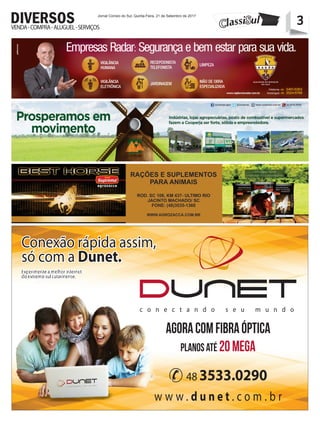 3Jornal Correio do Sul, Quinta-Feira, 21 de Setembro de 2017
3VENDA-COMPRA-ALUGUEL-SERVIÇOS
DIVERSOS
 