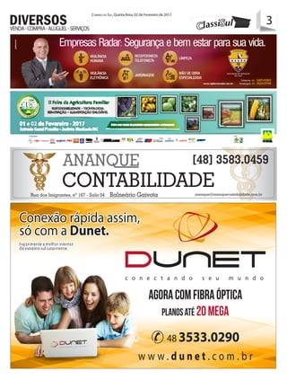 3Correio do Sul, Quinta-feira, 02 de Fevereiro de 2017
3VENDA-COMPRA-ALUGUEL-SERVIÇOS
DIVERSOS
 