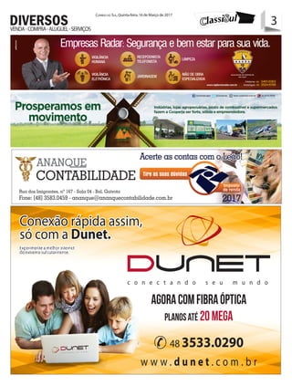 3Correio do Sul, Quinta-feira, 16 de Março de 2017
3VENDA-COMPRA-ALUGUEL-SERVIÇOS
DIVERSOS
 