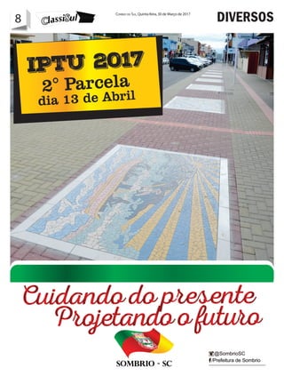 8 Correio do Sul, Quinta-feira, 30 de Março de 2017
8 DIVERSOS
 