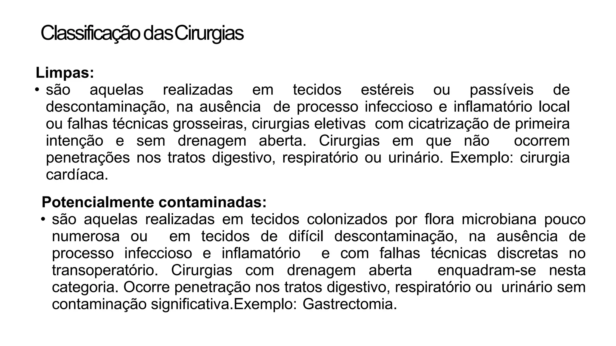 Classificação da cirurgia por potencial de contaminação.pptx