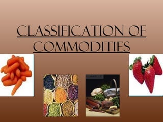 Classification of Commodities 