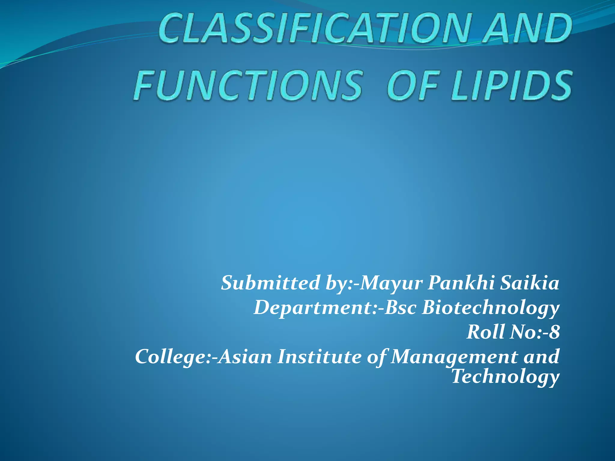 Classification and functions of lipids ppt