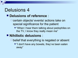Delusion Reference Classification assesment and diagnosis of mental disorders (asw) new | PPT