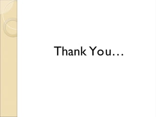 Thank You…
 