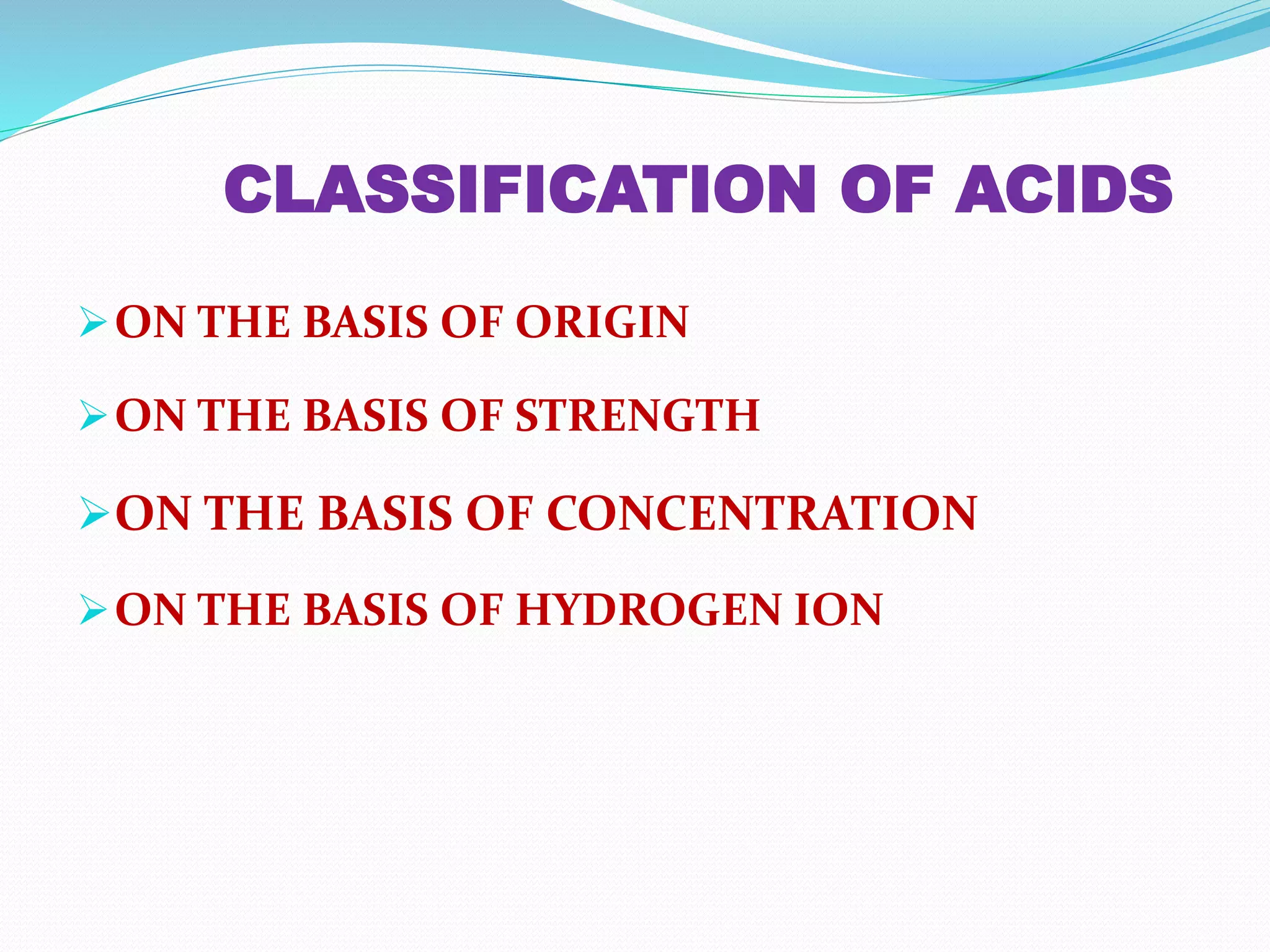 Acid Classification Classification of acids & bases | PPTX