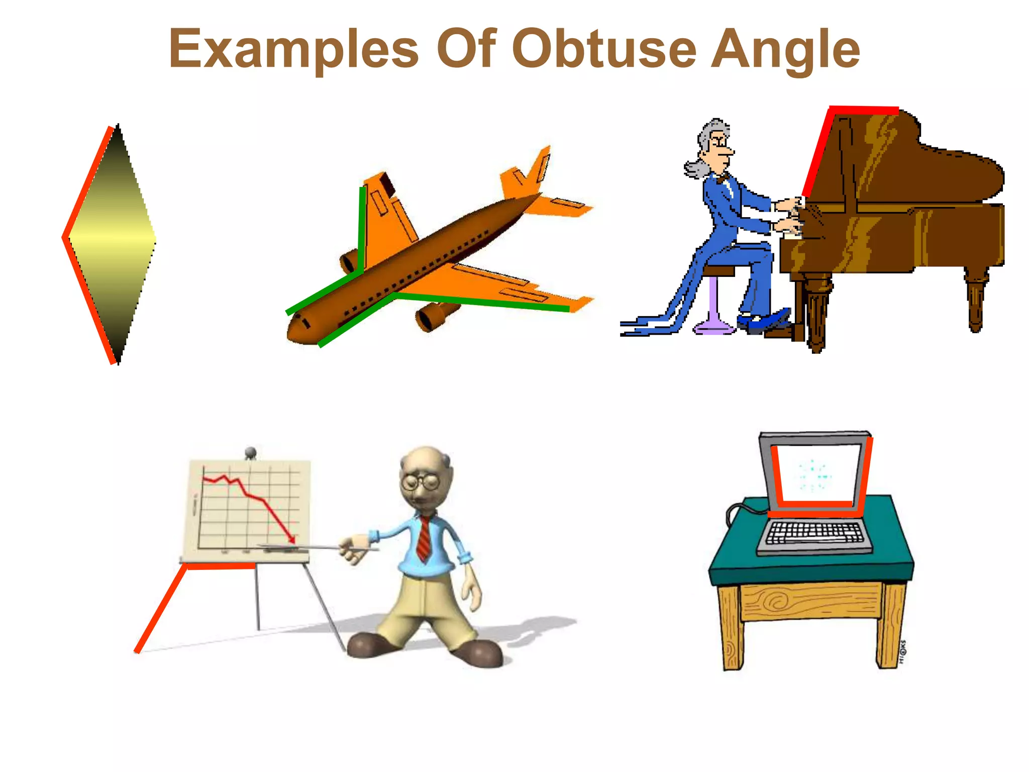 Examples Of Obtuse Angle