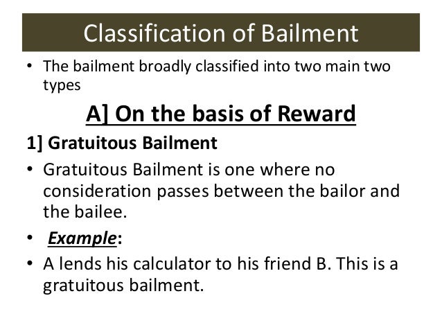 Classification Of Bailment
