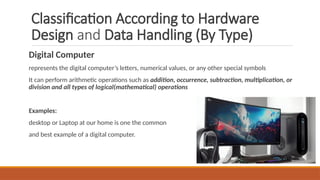 Hardware 2 Classification Classification of Computers Computers.pptx