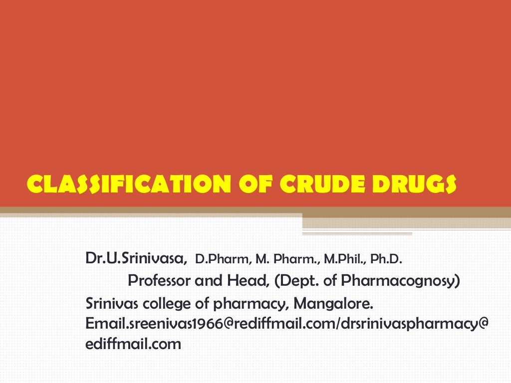 Classification of crude drugs