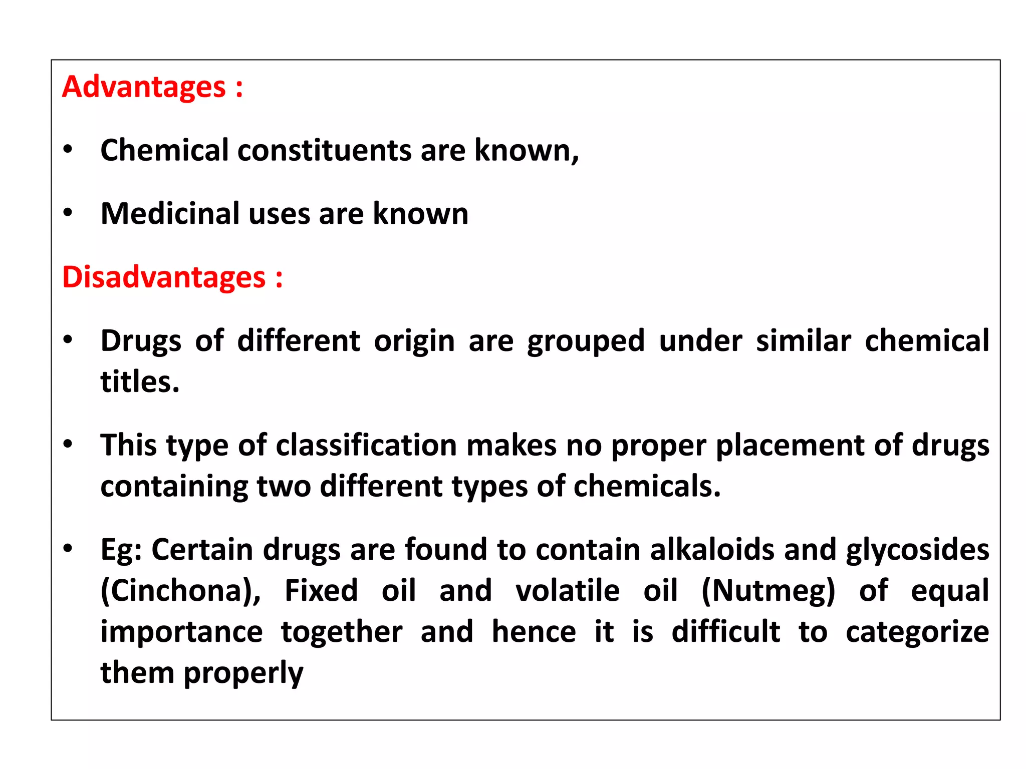 CLASSIFICATION OF CRUDE DRUGS & SEROTAXONOMY